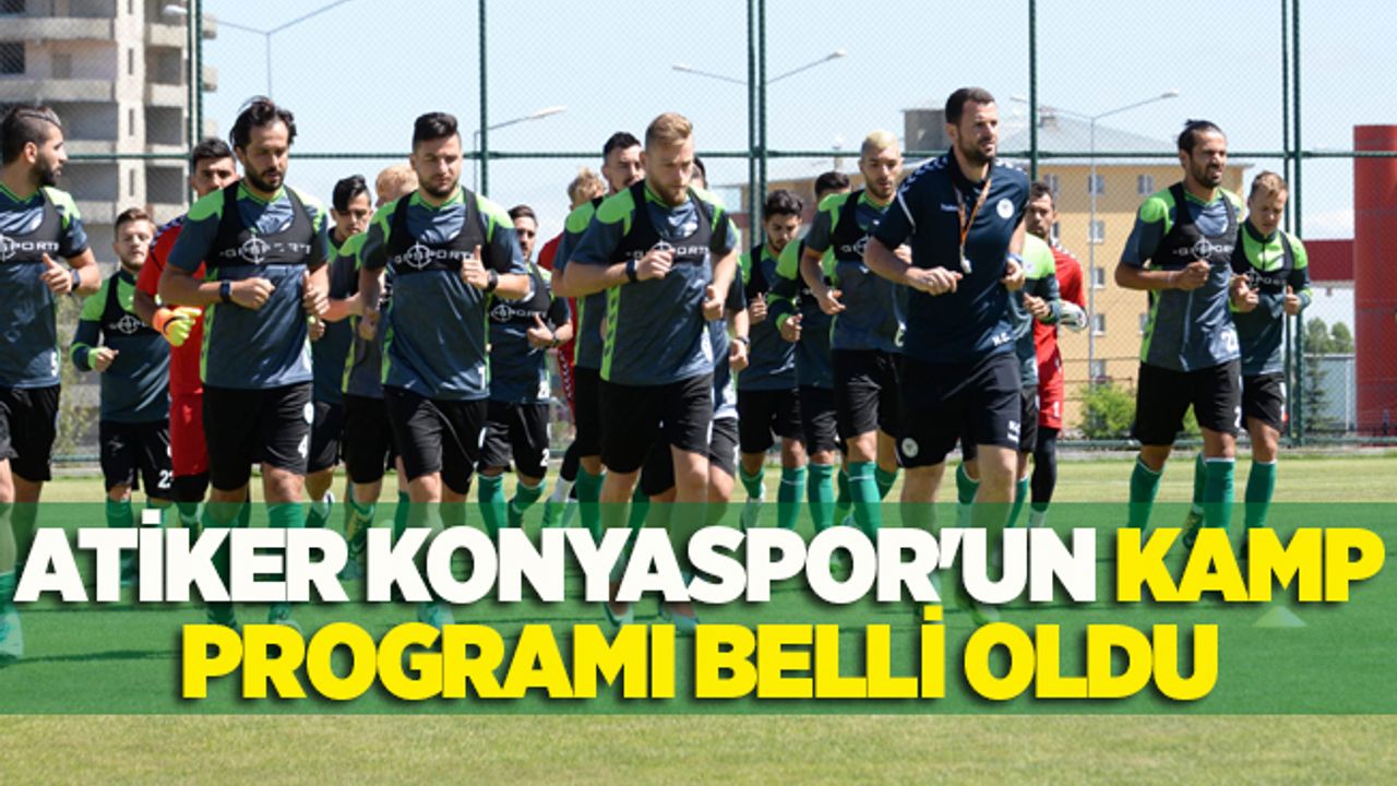 Atiker Konyaspor'un kamp programı belli oldu