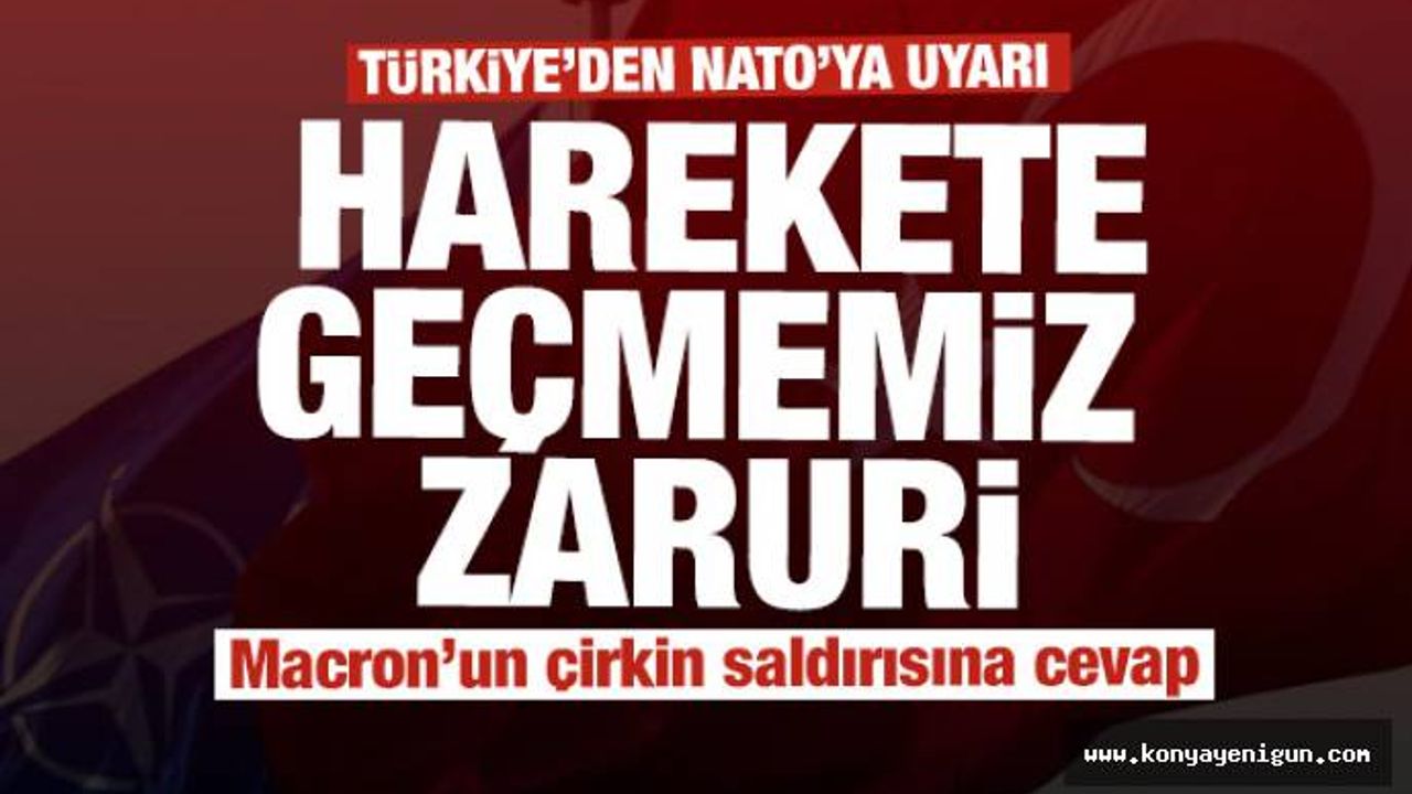 Türkiye'den NATO'ya rest: Harekete geçmemiz zaruri