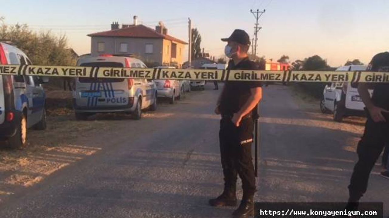 Konya'daki olayın sebebi 10 yıl önceki kavga