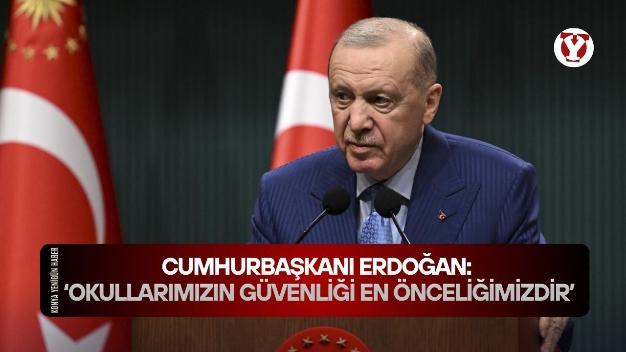 Cumhurbaşkanı Erdoğan okul güvenliği açıklaması haber görseli