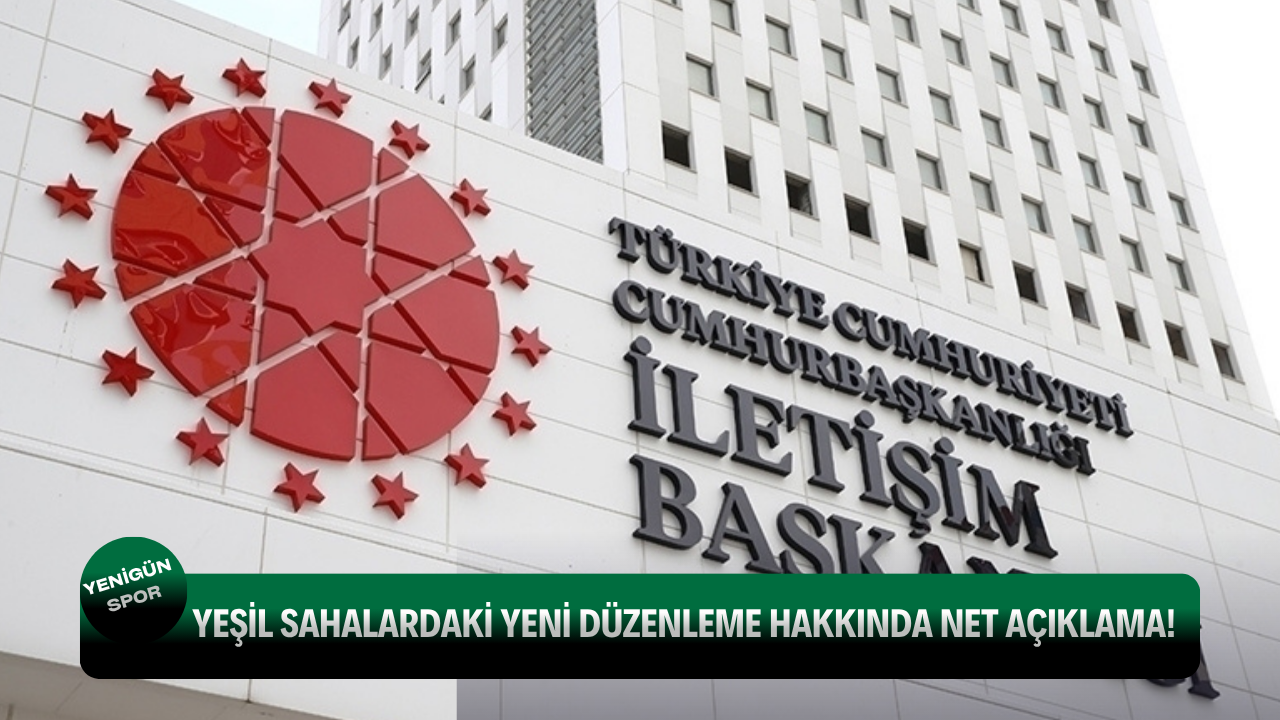 Yeşil sahalardaki yeni düzenleme hakkında net açıklama!