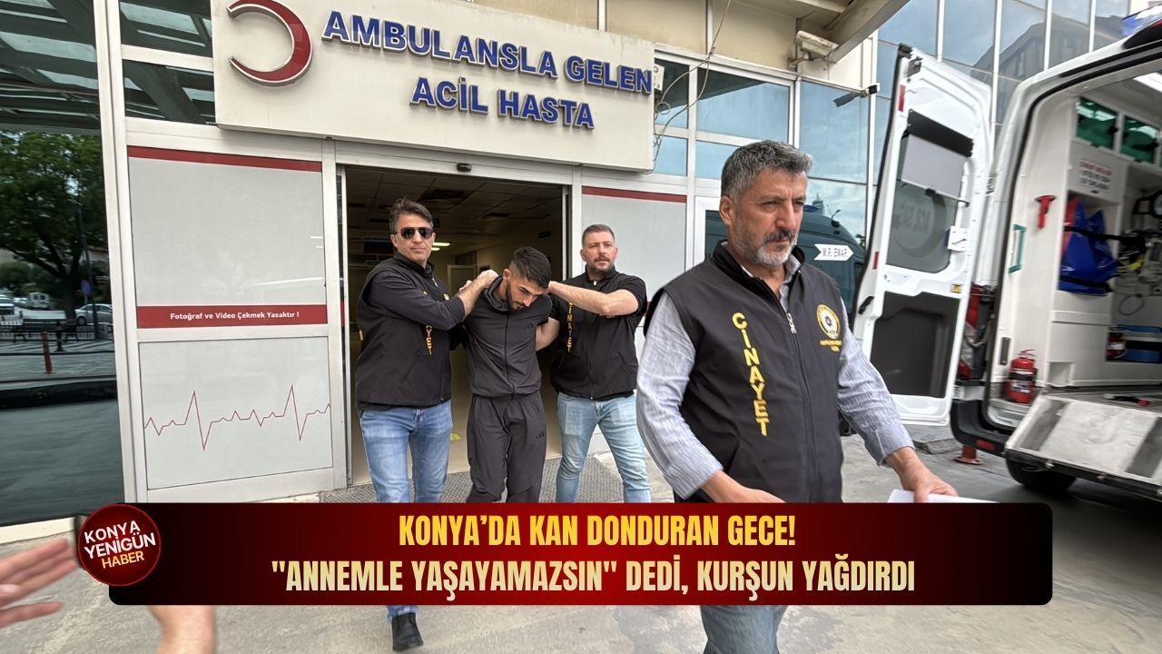 Konya’da kan donduran gece! 
