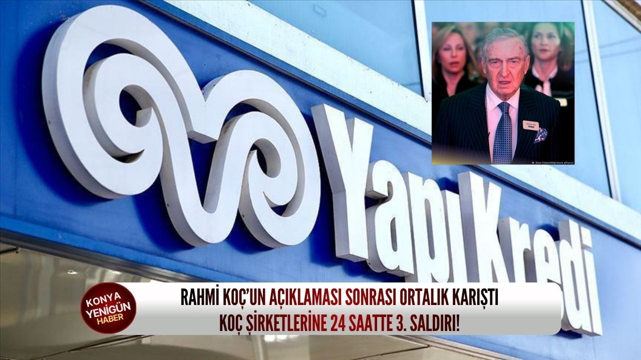 Rahmi Koç’un açıklaması sonrası ortalık karıştı: Koç şirketl