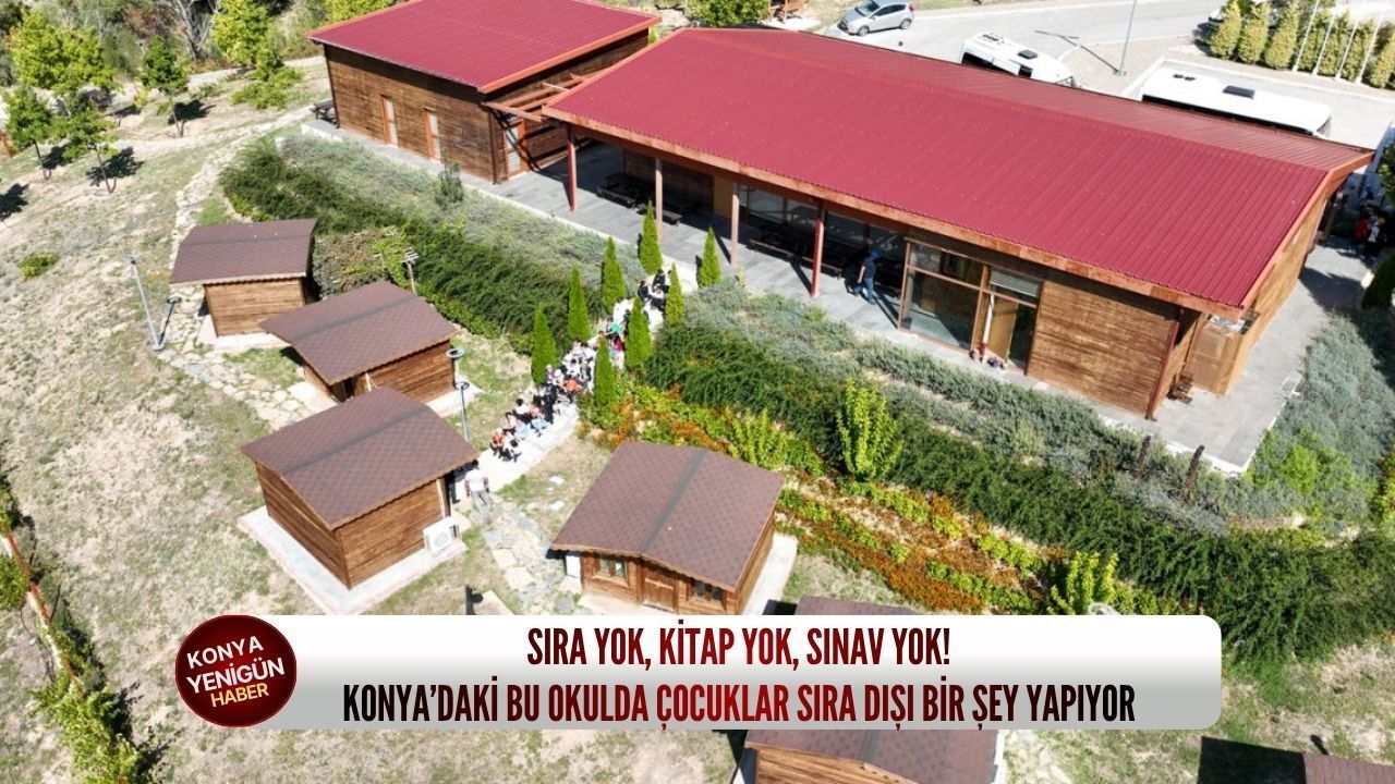 Sıra yok, kitap yok, sınav yok! Konya’daki bu okulda çocukla