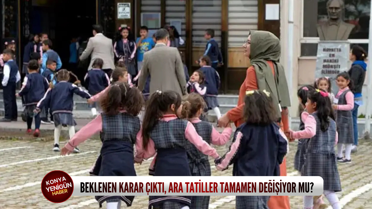 Beklenen karar çıktı, ara tatiller tamamen değişiyor mu?