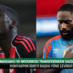 Masuaku ve Nkounkou transferinden vazgeçildi: Konyaspor ibreyi başka yöne çevirdi!