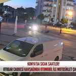 Konya’da sıcak saatler! Otogar caddesi kavşağında otomobil ile motosiklet çarpıştı