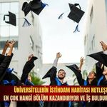 Üniversitelerin istihdam haritası netleşti: En çok hangi bölüm kazandırıyor ve iş bulduruyor?