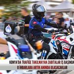 Konya’da trafiğe takılmayan zabıtalar iş başında: O ihbarlara artık anında ulaşacaklar!