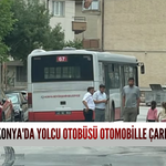 Konya'da yolcu otobüsü otomobille çarpıştı