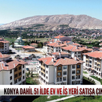 TOKİ'den dev satış! Konya dahil 51 ilde ev ve iş yeri satışa çıkıyor