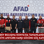Dev buluşma Konya’da tamamlandı: Türkiye afetlere karşı gücüne güç katıyor