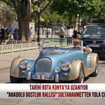 Tarihi rota Konya’ya uzanıyor: "Anadolu Dostluk Rallisi" Sultanahmet’ten yola çıktı