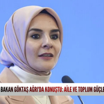 Bakan Göktaş Ağrı'da konuştu: Aile ve toplum güçlenecek.