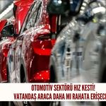 Otomotiv sektörü hız kesti: Vatandaş araca daha mı rahata erişecek?