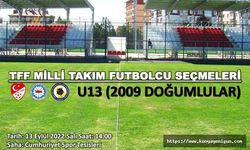 U-13 Milli Takım seçmeleri başlıyor