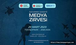 Savunma Sanayii Medya Zirvesi 20 Mart'ta Ankara'da düzenlenecek