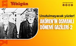 Akören’in Osmanlı dönemi gazileri-2