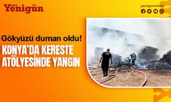 Konya'da kereste atölyesinde yangın paniği