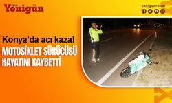 Beyşehir'de acı kaza! Motosiklet sürücüsü öldü
