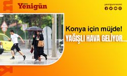 Meteoroloji uzmanı duyurdu! Konya'da o günler yağışlı geçecek