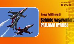 Konya'da patlama uyarısı! Valilik duyurdu