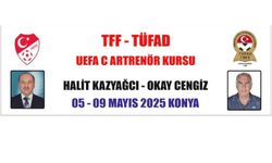 UEFA C antrenör kursu Konya’da başlıyor