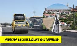Karatay’da 2,2 KM’lik bağlantı yolu tamamlandı