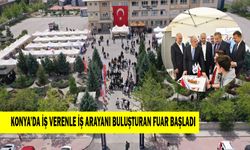 Konya'da iş verenle iş arayanı buluşturan fuar başladı