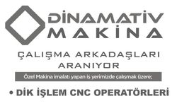 DİNAMATİV İŞ İLANI