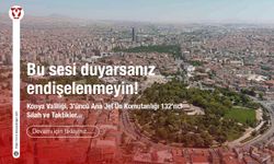 Valilik uyardı: Bu sesi duyarsanız endişelenmeyin!