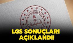 LGS sonuçları açıklandı