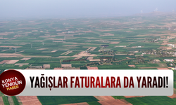 Yağışlar faturalara da yaradı!