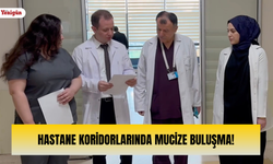 Hastane koridorlarında mucize buluşma!