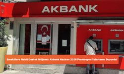 Emeklilere Nakit Destek Müjdesi: Akbank Haziran 2026 Promosyon Tutarlarını Duyurdu!