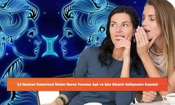 13 Haziran Cumartesi İkizler Burcu Yorumu: Aşk ve İşte Sürpriz Gelişmeler Kapıda!