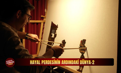 Hayal perdesinin ardındaki dünya-2