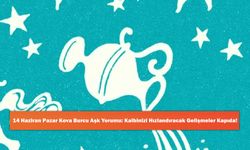 14 Haziran Pazar Kova Burcu Aşk Yorumu: Kalbinizi Hızlandıracak Gelişmeler Kapıda!