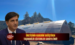 Üreticinin kaderini değiştiren taşınabilir sistemler sahaya indi!