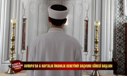 Avrupa'da 6 haftalık imamlık deneyimi! Başvuru süreci başladı