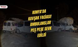Konya'da kavşak faciası! Ambulanslar peş peşe sevk edildi