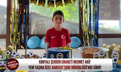Konyalı şehidin emaneti Mehmet Akif yeni yaşına Özel Harekat Şube Müdürlüğü’nde girdi!
