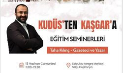 Kudüs’ten Kaşgar’a dev medeniyet yolculuğu: Konya durağı için geri sayım başladı!