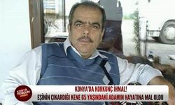 Konya'da korkunç ihmal! Eşinin çıkardığı kene 65 yaşındaki adamın hayatına mal oldu