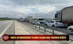 Konya-Afyonkarahisar yolunda ulaşım akışı tamamen değişti!