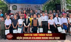 Konya’da tarih yeniden yazıldı! Küçük çocuklar atalarının ruhunu okula taşıdı