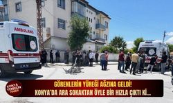 Görenlerin yüreği ağzına geldi! Konya’da ara sokaktan öyle bir hızla çıktı ki...