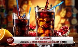 Konyalılar dikkat! Sıcaklarda serinleyeyim derken sağlığınızdan olmayın