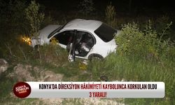 Konya’da direksiyon hâkimiyeti kaybolunca korkulan oldu: 3 yaralı!
