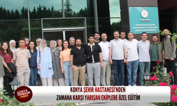 Konya Şehir Hastanesi’nden zamana karşı yarışan ekiplere özel eğitim